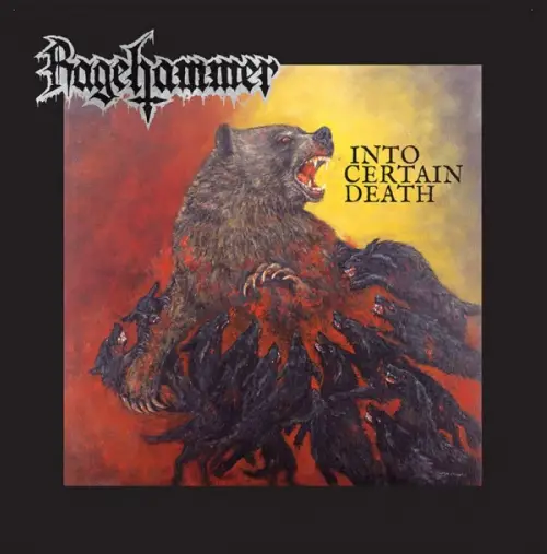 Ragehammer : Into Certain Death